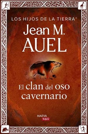 El clan del oso cavernario (Los hijos de la tierra; 1) | 9788410260191 | Jean Marie Auel
