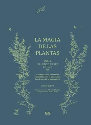 La magia de las plantas 3 : Elemento tierra | 9788425235627 | Ana Gayoso ; Alberto Miralta ; Juan Castro